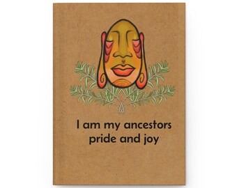 Ancestors Pride and Joy Hardcover Journal Matte