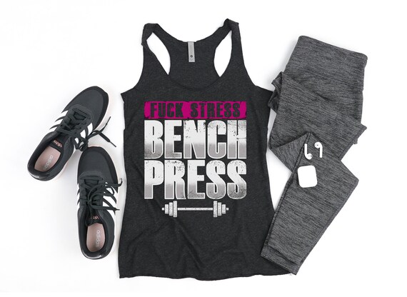 Fuck Stress Bench Press Strength Training Women S Etsy
