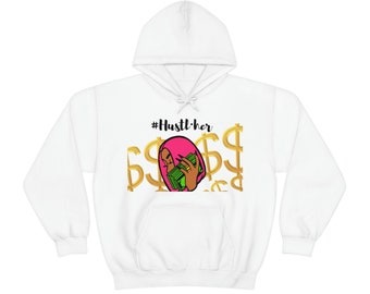 HustlHer Heavy Blend Hooded Sweatshirt She Hustles Hustler