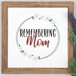 Mother's Day SVG Remembering Mom Daisy Wreath Clip Art | Etsy