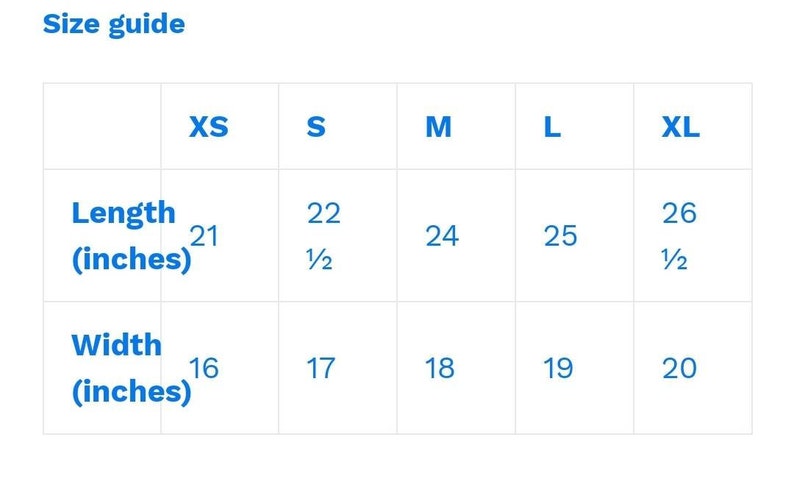 May include: Size guide for a garment with measurements in inches for length and width. The sizes are XS, S, M, L, and XL.
