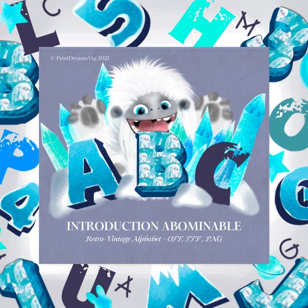 Alphabet abominable. Clipart abominable. Invitation abominable, abominable. Des polices de caractères abominables. PNG abominable, abominable TFF OTF.
