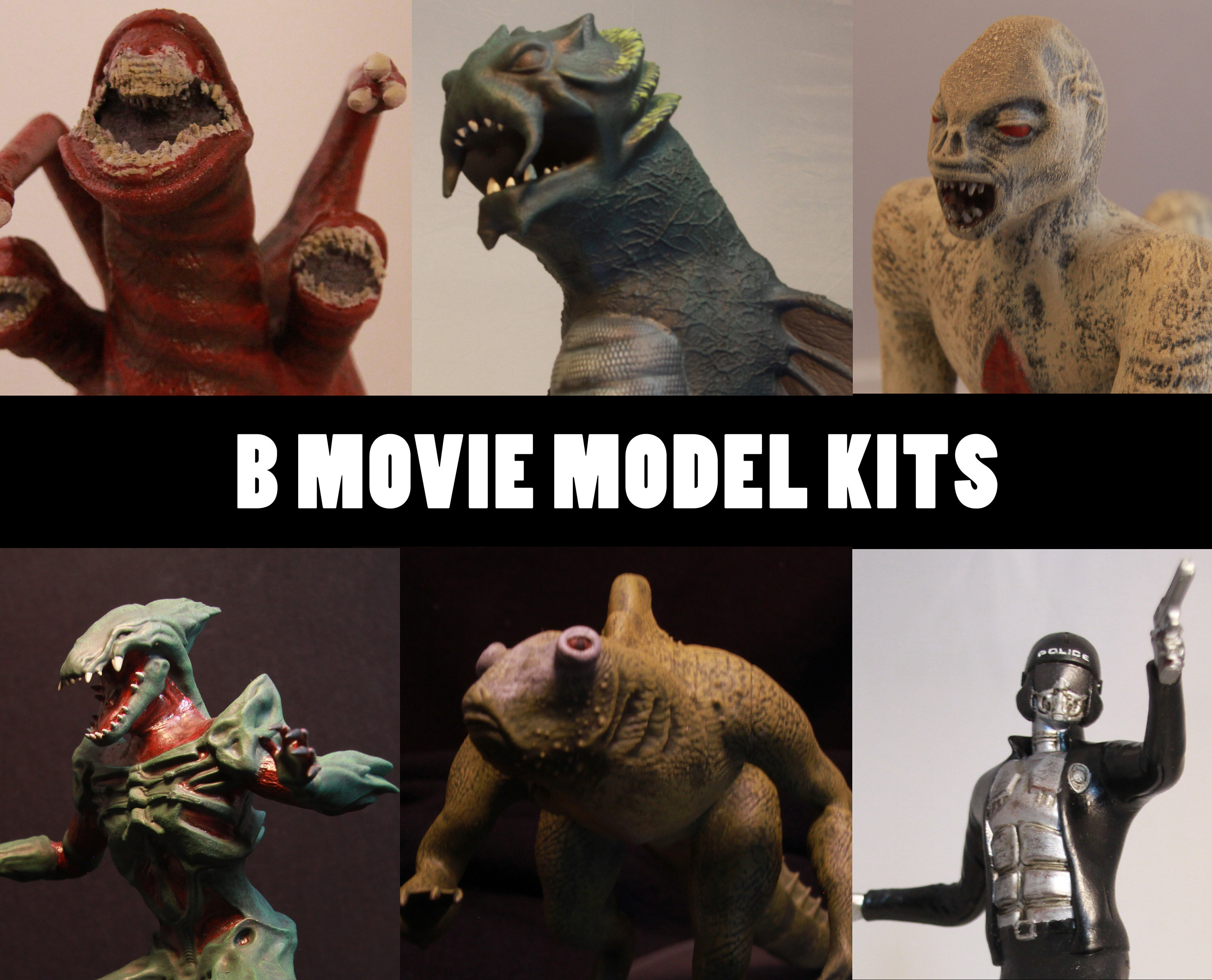 B Movie Model Kits. Warlords of Atlantis, Deadly Spawn, Xtro