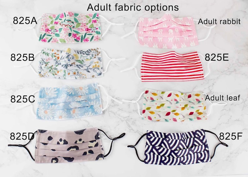 May include: Six different fabric options for adult face masks. The fabrics include floral prints, stripes, and geometric patterns. The masks are labeled with the product codes 825A, 825B, 825C, 825D, 825E, and 825F.