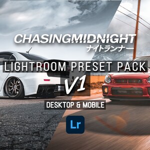 Puede incluir: Una lista de productos digitales para un paquete de ajustes preestablecidos de Lightroom llamado "Chasing Midnight" con un coche blanco a la izquierda y un coche rojo a la derecha. El texto "V1" está en el centro de la imagen. El texto "Desktop & Mobile" está debajo del texto "V1". El logotipo de Lightroom está debajo del texto "Desktop & Mobile".