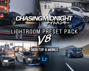 May include: A collage of images featuring various cars, including a black Lexus, a white Subaru, and a white Mitsubishi Lancer Evolution. The text "CHASING MIDNIGHT ナイトハンター" and "LIGHTROOM PRESET PACK V8 DESKTOP & MOBILE" is displayed on the image. The Lightroom logo is also visible.
