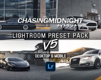 May include: A collage of four images featuring different cars. The top left image shows a black car with white rims. The top right image shows a white car with white rims. The bottom left image shows a black Lamborghini. The bottom right image shows a silver Audi. The text "CHASING MIDNIGHT" is in the top center of the image. The text "LIGHTROOM PRESET PACK V5 DESKTOP & MOBILE" is in the center of the image. The text "Lr" is in the bottom center of the image.