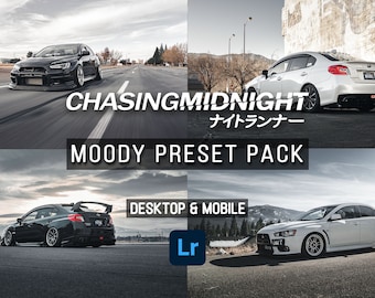 May include: A collage of four images featuring white and black cars on a road. The text "CHASING MIDNIGHT" and "MOODY PRESET PACK" is displayed in the center of the collage. The text "DESKTOP & MOBILE" is displayed in the bottom right corner of the collage. The text "Lr" is displayed in the bottom center of the collage.