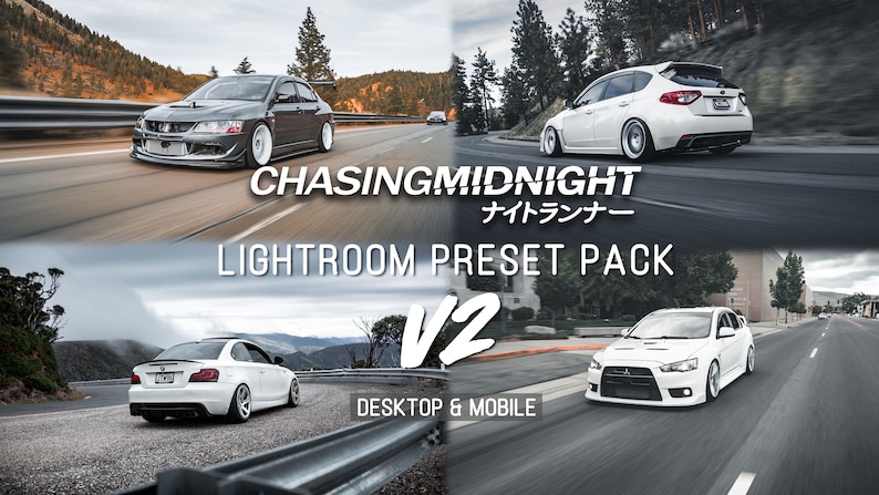 K&ouml;nnte beinhalten: Eine Collage aus vier Bildern, die wei&szlig;e und graue Autos auf Stra&szlig;en mit einem Hintergrund aus B&auml;umen und Bergen zeigen. Der Text "CHASING:MIDNIGHT ナイトランナー LIGHTROOM PRESET PACK V2 DESKTOP & MOBILE" wird in der Mitte der Collage angezeigt.
