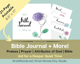 Printable BIBLE JOURNAL, PRAYER Journal, Bible Study Printable, Gratitude Journal, Prayer, Praises, Attributes of God, Goals, Dreams, & More