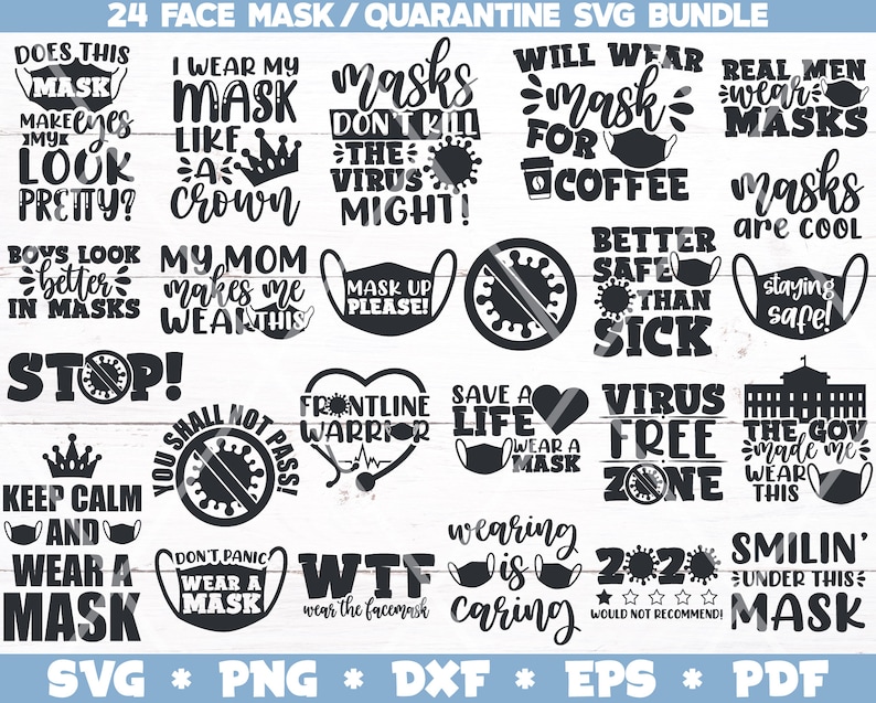 Download Face Mask Quotes SVG Bundle Face Mask SVGs Quarantine SVGs ...