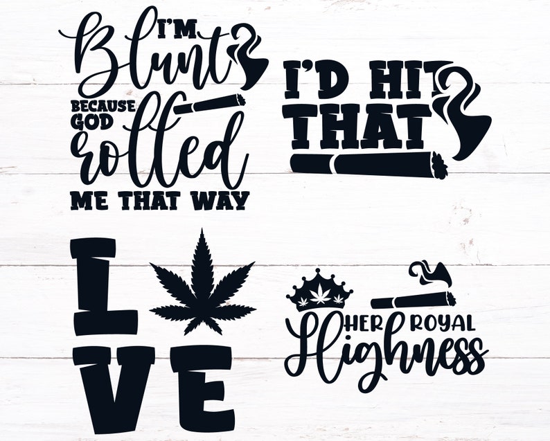 Download Weed Quotes SVG Bundle Weed SVG Bundle Weed Lover SVGs | Etsy