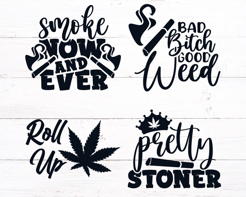 Download Weed Quotes SVG Bundle Weed SVG Bundle Funny Stoner SVG | Etsy