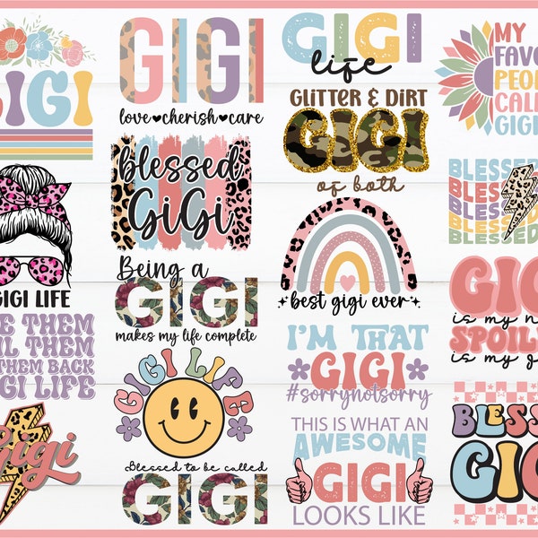 Gigi SVG PNG Bundle, Gigi Sublimation, Grandmother PNG Sublimation, Quotes, Sayings, Retro, Boho, Mother's Day, Commercial Use