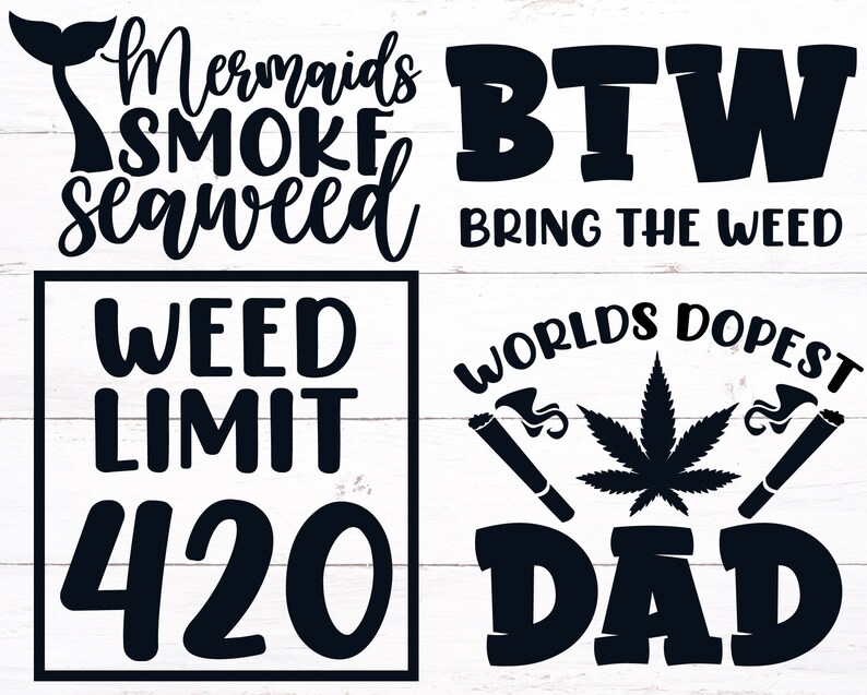 Weed Quotes SVG Bundle Weed SVG Bundle Weed Lover SVGs  Etsy