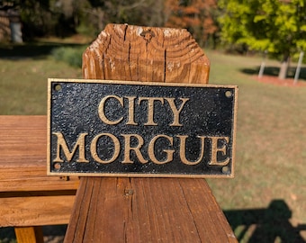 Heavy Cast Iron City Morgue Sign Plaque Wall Man Cave She Shed Garage Sign