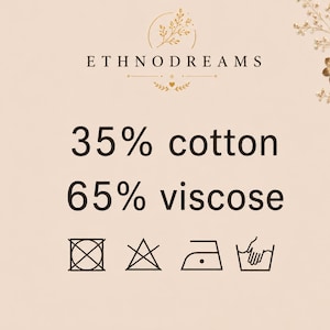 ​Ethnodreams product specifications image detailing fabric composition: 35% cotton and 65% viscose, accompanied by official garment care symbols for hand washing, ironing, and maintenance.