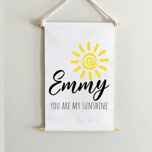 You are my sunshine nursery banner Personalized canvas flag Name wall decor