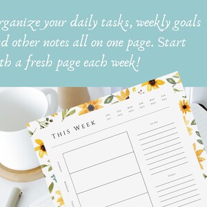 May include: A printable weekly planner with a floral design featuring yellow sunflowers and green leaves. The planner has sections for "This Week", "To Do", and "Goals". It also includes a calendar for the year.