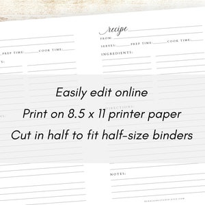 Peut inclure: Mod&egrave;le de carte de recette imprimable avec des sections lign&eacute;es pour le titre de la recette, les ingr&eacute;dients, les instructions et les notes. Le texte "Easily edit online. Print on 8.5 x 11 printer paper. Cut in half to fit half-size binders" est imprim&eacute; sur la carte.