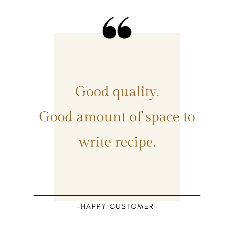 May include: A white card with brown text that reads "Good quality. Good amount of space to write recipe."  The card is framed by a black border and the text "HAPPY CUSTOMER" is below the card.
