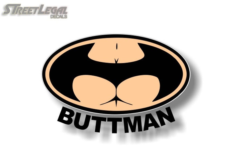 Buttman 7 Vinyl Decal Funny 4x4 Truck Offroad JDM Sexy Comics Laptop Bat Symbol Sticker Black