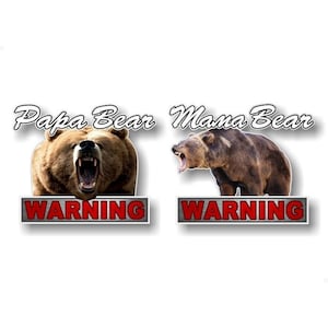 WARNING Mama Bear and Papa Bear 6&#39;&#39; GRIZZLY Decals Car Sticker Vehicle On board Mom Dad Gifts Caution Minivan SUV Vinyl Decal Stickers