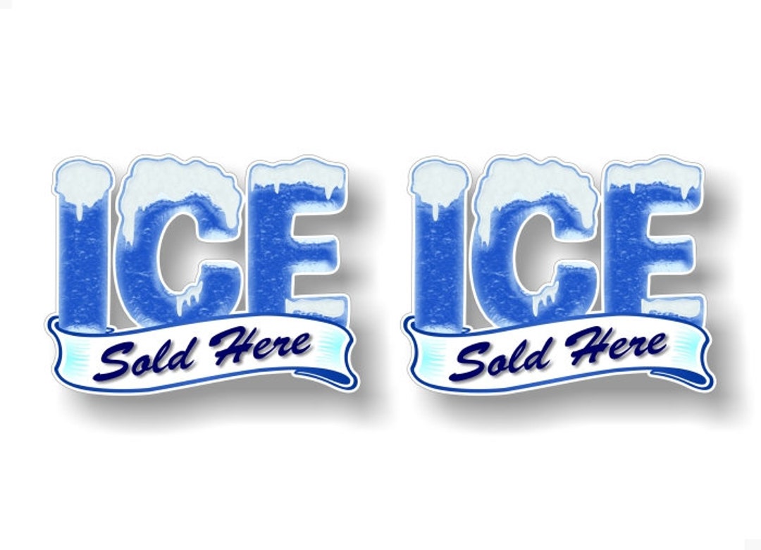 2 ICE Sold Here 5'' Decals Concession Frozen Sale Sign Trailer Stand