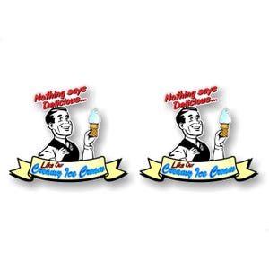 May include: Two vintage-style illustrations of a man holding an ice cream cone. The text reads "Nothing says Delicious... Like Our Creamy Ice Cream".
