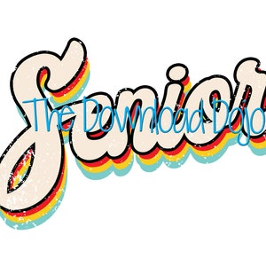 Puede incluir: Dise&ntilde;o gr&aacute;fico de estilo retro con la palabra "Senior" en una fuente colorida y en capas con una textura desgastada.