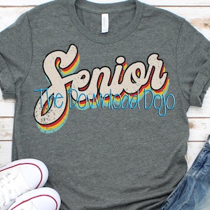 Retro Senior Shirt, Senior Shirt, Senior SVG, Retro Senior, Back to School SVG, First Day SVG, First Day Shirt, High School Teacher Shirts image 1