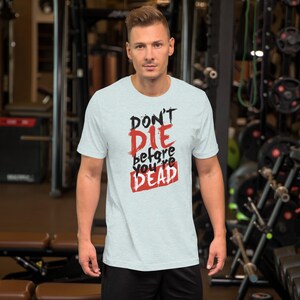 Motivational Unisex t-shirt