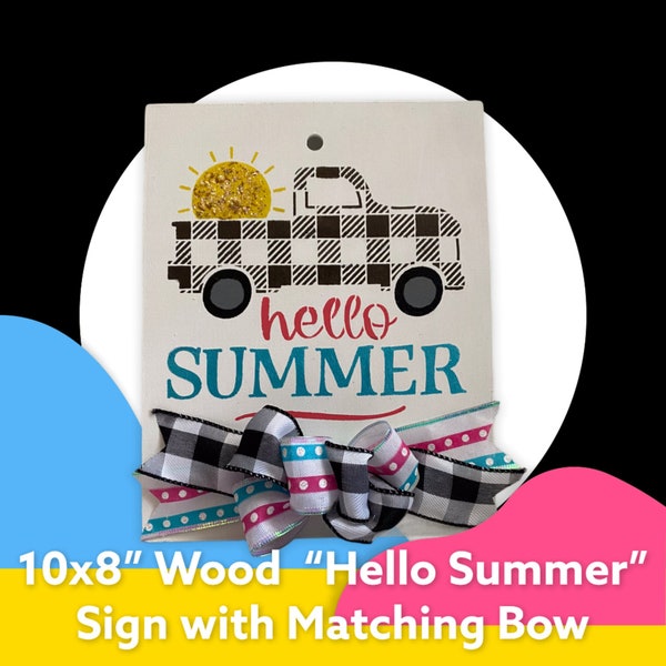 Hello Summer” Sign, Buffalo Plaid Truck, Matching Accent Bow,  Hand Painted, 10” Wood, Outdoor Indoor Walls, Great On Wreath, Made To Order