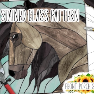 May include: Stained glass pattern of a horse's head with brown, gray, and blue glass pieces. The pattern is labeled "Stained Glass Pattern" and is from Front Porch Studio.