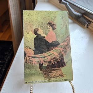 Vintage 1909 &#39;If Mother Could Only See Me Now&#39; Postcard