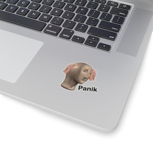 Panik Meme Decal Sticker image 4