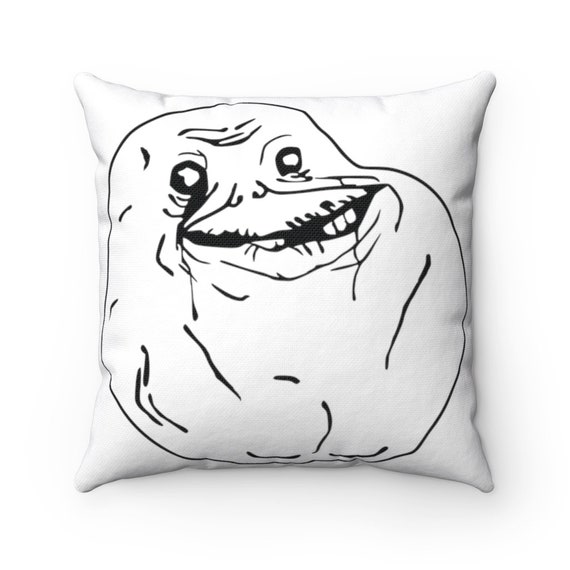 Forever Alone Meme Pillow Etsy