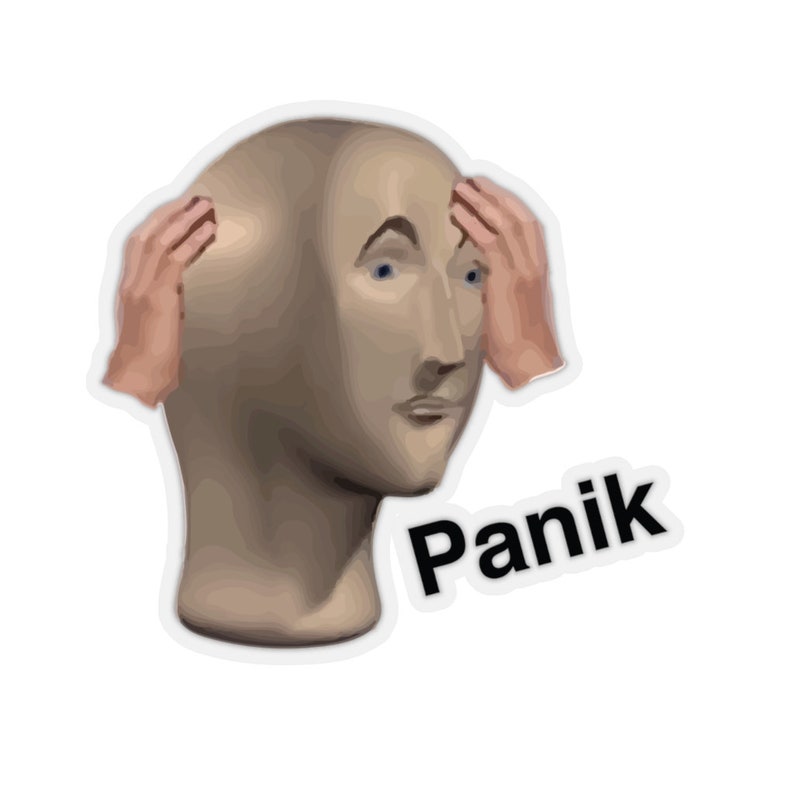 Panik Meme Decal Sticker image 3