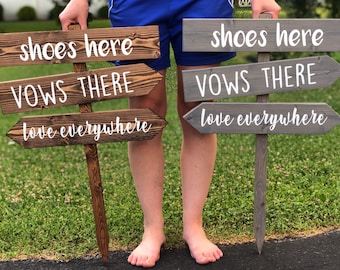 Shoes Here Vows There Love Everywhere, Beach Wedding Sign, Outdoor Directional Sign, Arrow, Love, Outdoor Ceremony, Vows, Shoes, Ceremony