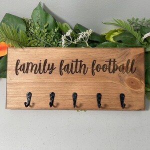 Custom Engraved Key Holder, Football, Family, Faith, Welcome Hanger, Welcome Home, Organization is Key, Keys Go Here, Phone Wallet Keys