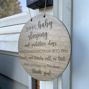 Shhh Baby Sleeping, Don&#39;t Ring Doorbell Sign, Laser Engraved Front Door Round, New Baby Sleeping, Dogs Barking, Call or Text, Delivery Sign