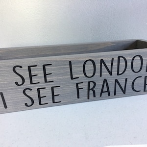 I See London, I See France, Bathroom Decor, Toilet Paper Holder, Farmhouse Bathroom Decor, Rectangle Box, Organization, Travel, Wooden Box