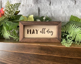 Play All Day, Let’s Play, Playroom Decor, Kids, Children, Parents, Home, Rectangle Box Sign, Tiered Tray Framed Mini