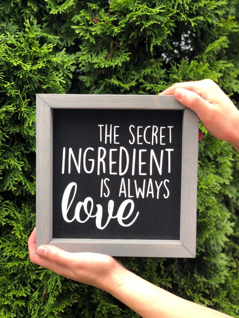 The Secret Ingredient is Always Love Kitchen Sign Love Etsy UK