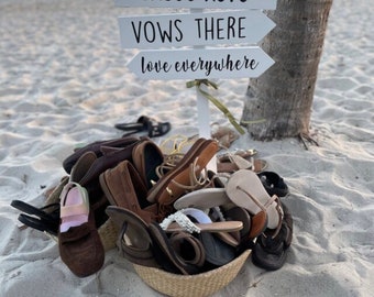 Shoes Here Vows There Love Everywhere, Beach Wedding Sign, Outdoor Directional Sign, Arrow, Love, Outdoor Ceremony, Vows, Shoes, Ceremony