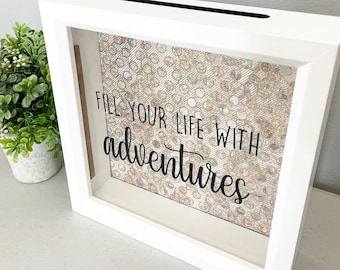 Fill Your Life With Adventures, Pastel Map, Ticket Stubs, Money Bank, Shadow Box, Gift Idea, Adventure Fund, Travel Theme, Memories