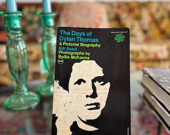 Los días de Dylan Thomas, una biografía ilustrada - Bill Read (1964) libro de bolsillo.