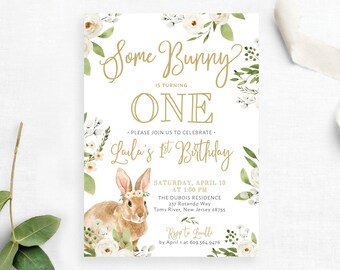 Some Bunny is Turning One Any Age Greenery Floral Boho Spring Summer Easter First 1st Birthday Invite Invitation | Digital or Printed Cards