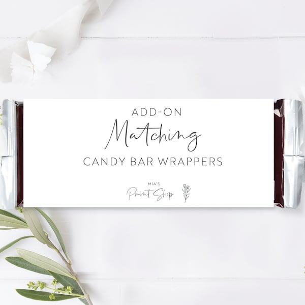 Add a Matching Candy Bar Wrapper, Full Size Hershey, Birthday Baby Bridal Shower Wedding Favor, Custom Personalized | Printed or Digital