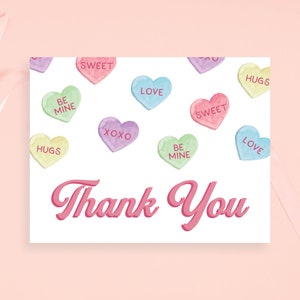 Valentine's Day February Conversation Candy Heart Love Flat or Folded Thank You Cards Girl Bridal Baby Birthday Shower | Digital or Printed